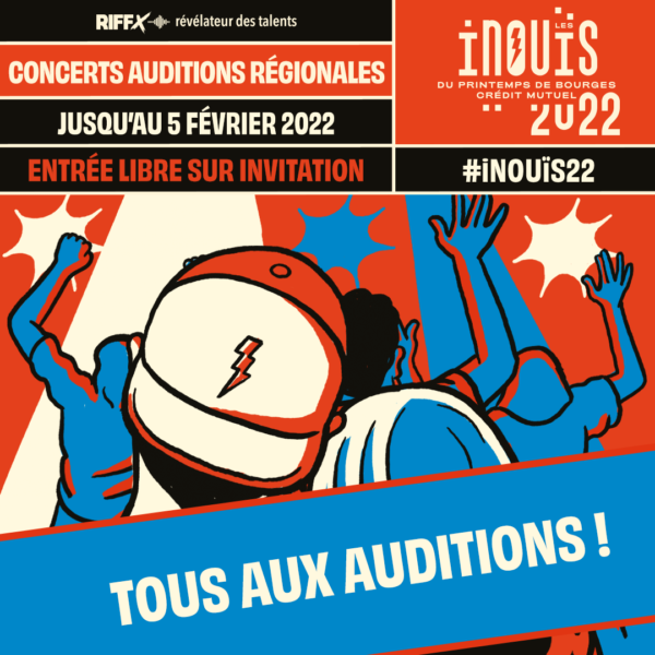 Les Inouïs du Printemps de Bourges 2022 Concerts Auditions